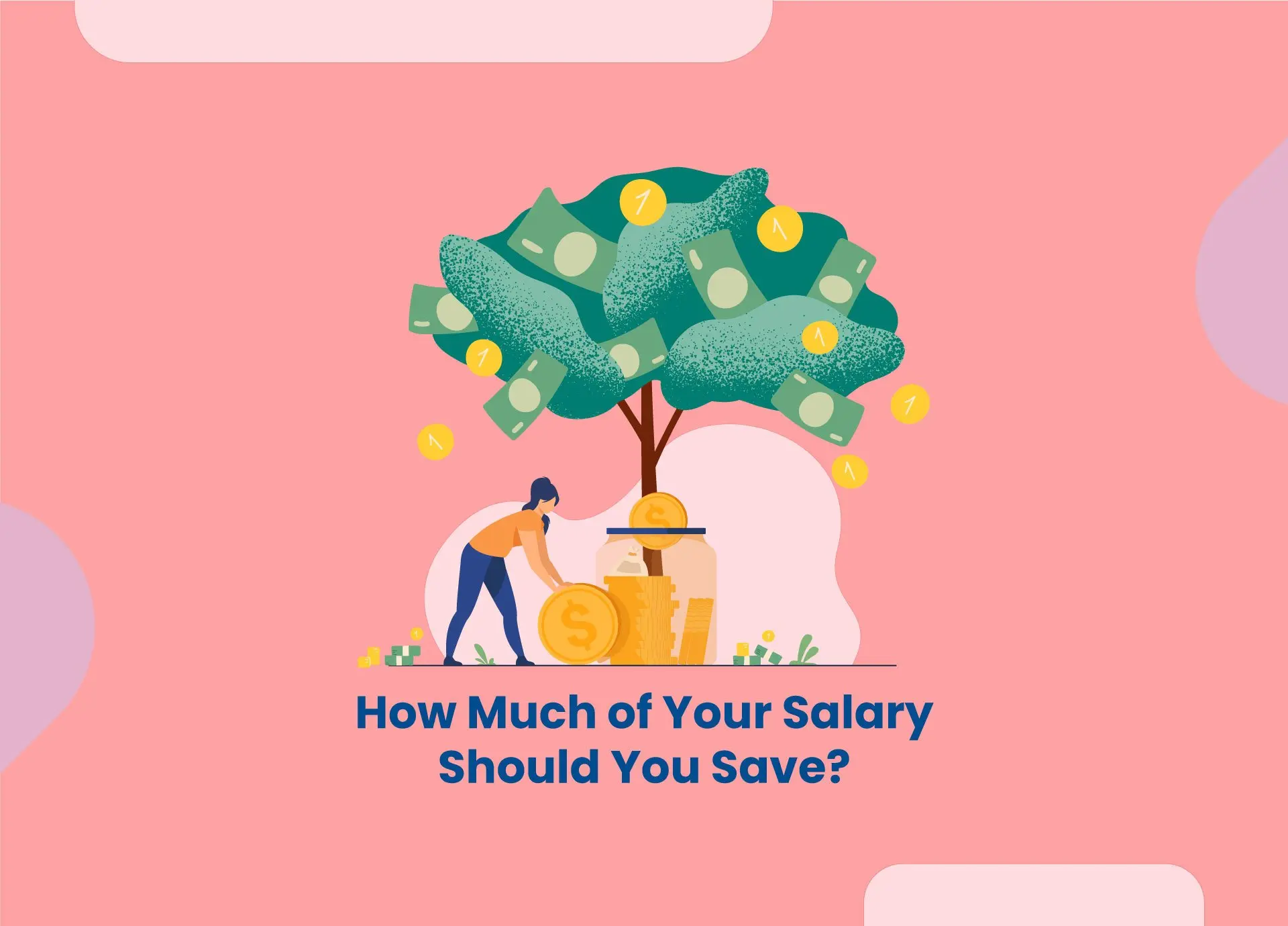 How much salary to set aside?