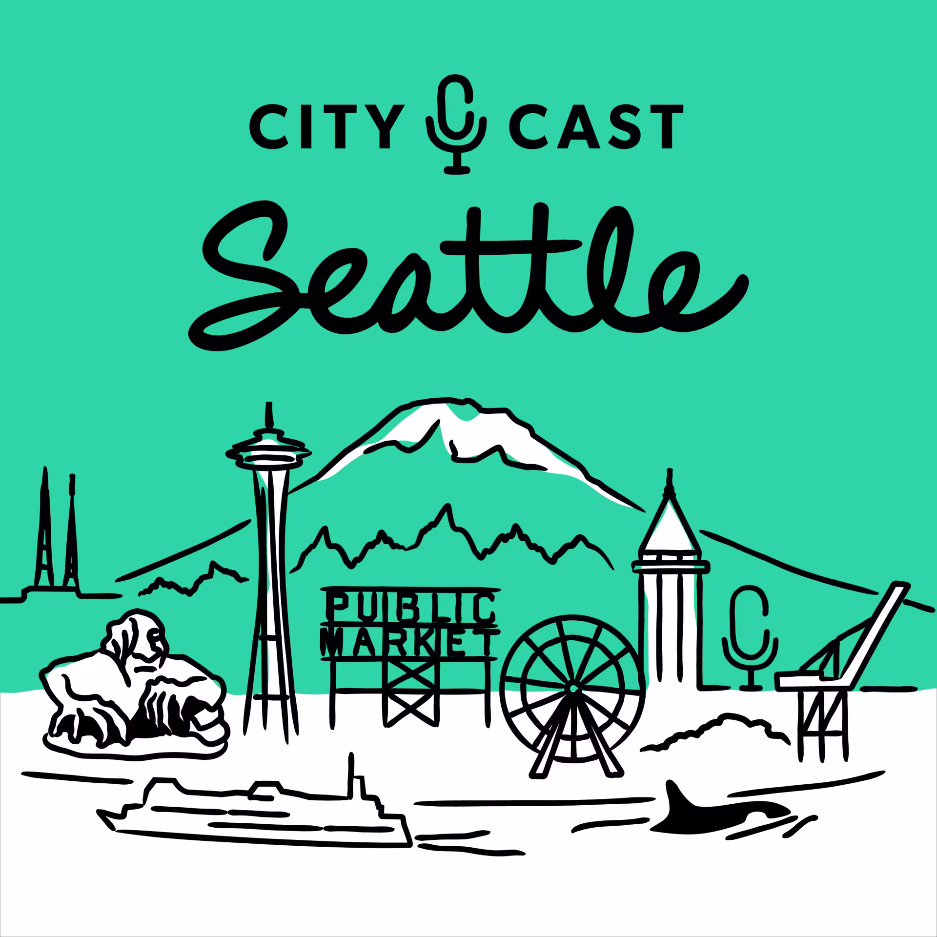 City Cast Seattle logo above illustrated images of iconic Seattle artifacts like Mount Rainier/Tahoma, the Fremont troll, Space Needle, ferry, orca, Columbia Tower, and construction crane.