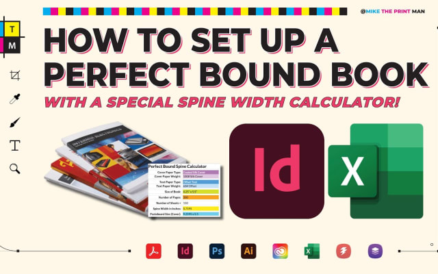 Capa do post de Mike The Print Man: How to Setup a Perfect Bound Book in InDesign w/Spine Calculator