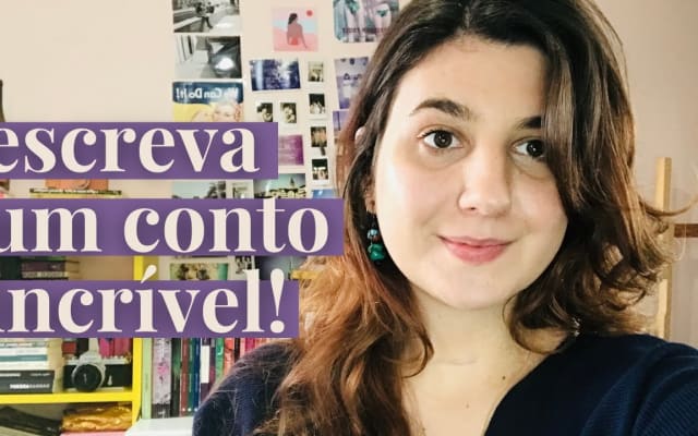 Capa do post de Ana Barros: COMO ESCREVER UM CONTO INCRÍVEL | 6 dicas para começar a escrever hoje