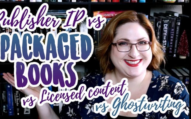 Capa do post de Alexa Donne: WHAT IS IP IN PUBLISHING? Book Packagers, Licensed Content, Ghostwriting & more