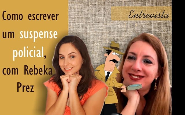 Capa do post de Larissa Molina, com Rebeka Prez: Como escrever um livro de suspense policial, com Rebeka Prez
