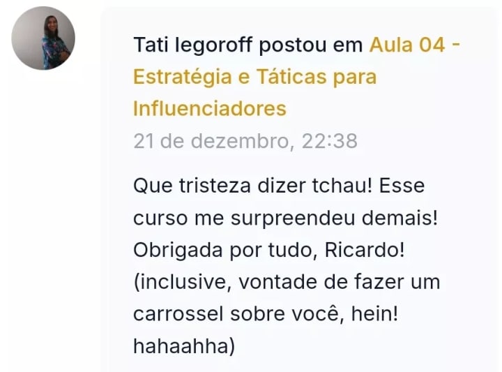 Comentário de Tati Iegoroff na aula 04 do Ficção em Pixels: que tristeza dizer tchau, esse curso me surpreendeu demais