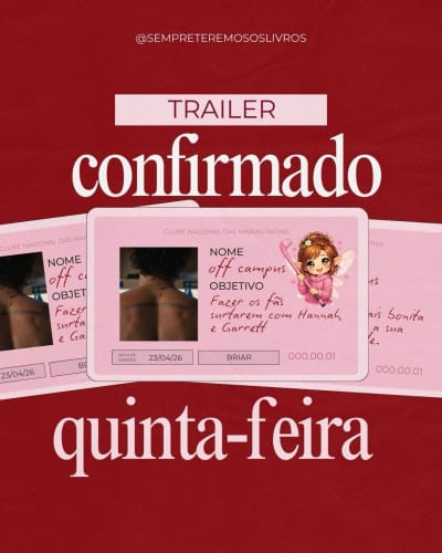oi, 🧚‍♀️🏒💘 PAREM TUDO O QUE ESTÃO FAZENDO: temos data!!! O trailer de Off Campus chega quinta-feira, 23/04/2026 — e eu, sinceramente…