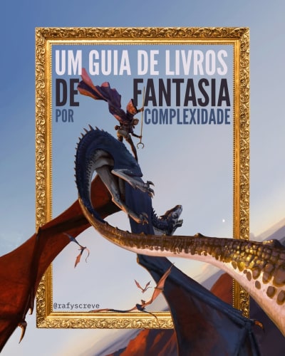 Recomendações de fantasia por nível de complexidade! Sei que muitas pessoas querem começar na fantasia e que outras já estão com os dois…