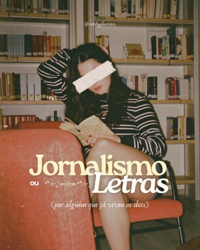 Quero trabalhar com livros. Faço Jornalismo ou Letras? Depois de ter vivido os dois cursos, cheguei à mesma conclusão: eles formam…