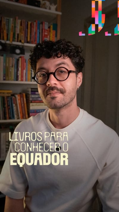 3 livros equatorianos para conhecer o país homenageado do MIRADA – Festival Ibero-Americano de Artes Cênicas 💥 De 3 a 13 de setembro, o…