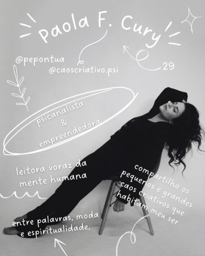 Tem gente que chega aqui pelo trabalho, pela psicanálise, pela moda, pela espiritualidade, pelos livros. Tem gente que fica pelo caos. E…