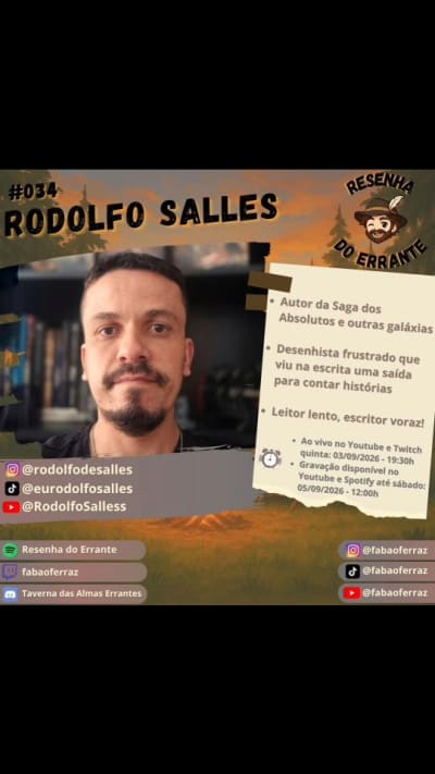 Resenha do Errante - Ep 034 - Rodolfo Salles Anunciando oficialmente a preparação do episódio 34 do podcast Resenha do Errante, onde terei…