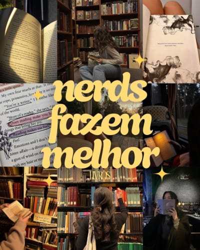 Nerds fazem melhor ✨ #pravocê #nerd #livros #explorar