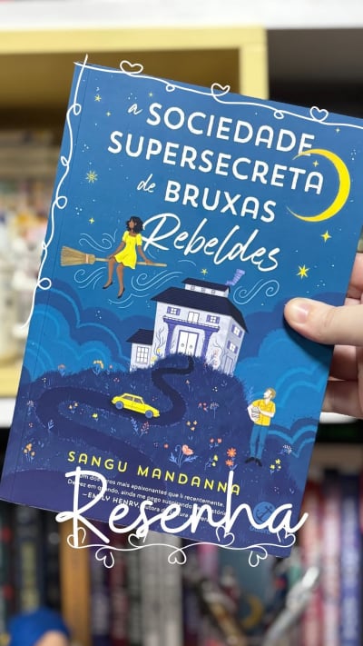 Resenha de A Sociedade Supersecreta de Bruxas Rebeldes - Sangu Mandanna Editor: @galerarecord 4,5⭐️ #livros #books #bookstagram #resenha…