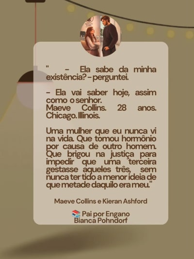 📚 Pai por Engano Maeve e Kieran Bianca Pohndorf- Autora brasileira 🇧🇷 . . . . . . . . . . . Dark romance, romance contemporâno, hot…