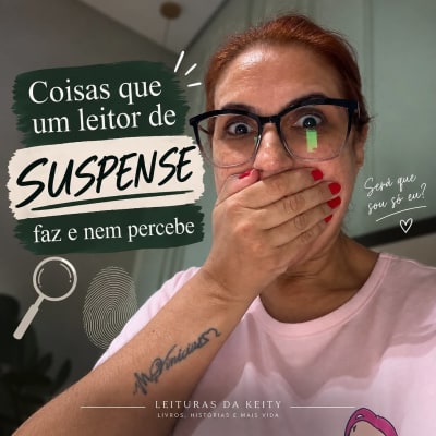 Quem lê suspense sabe: a gente não lê simplesmente… a gente investiga. 😂🔎 Desconfia de todo mundo, cria teorias, volta para conferir uma…