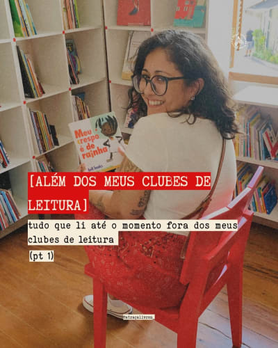 Passando para indicar algumas leituras que fiz fora do Traças-Latinas e do Traçaria-Literária. Alguns dele li com o Clube da Dudy, da…