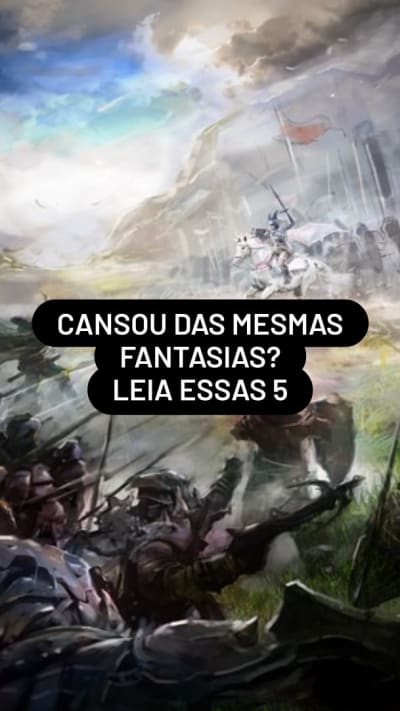 Se você está procurando livros de fantasia para ler, essas 5 recomendações merecem entrar na sua lista. 👀 Tem fantasia épica, fantasia…