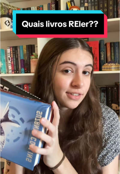 Alguns livros MERECEM ser RELIDOS, e pra mim isso é muito difícil pois tem tantos livros que eu não li nem uma vez ainda…. Então esses…