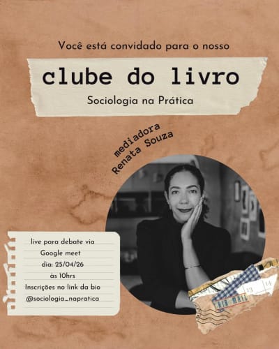 O próximo encontro do Clube do Livro Sociologia na Prática já tem data marcada! Dia 25 de abril às 10h da manhã! Vamos debater Tornar-se…