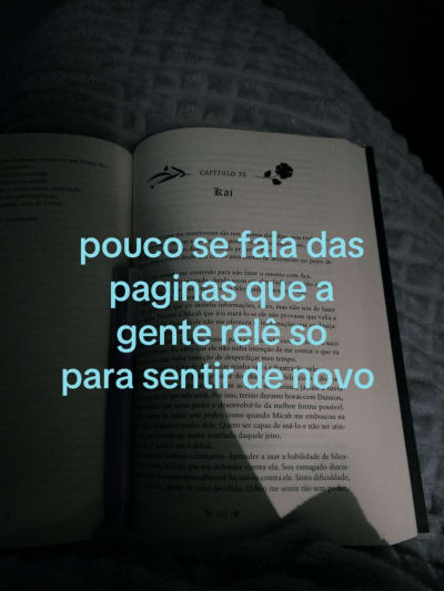 Pouco se fala das páginas que a gente lê só para sentir de novo| #fyp #booktokbrasil #viral