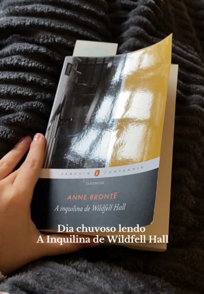 Lendo a Inquilina de Wildfell Hall e dando minhas primeiras impressões 📖🩶🌧️