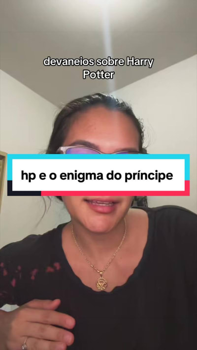 estou lendo: Harry Potter e o Enigma do Príncipe #harrypotter