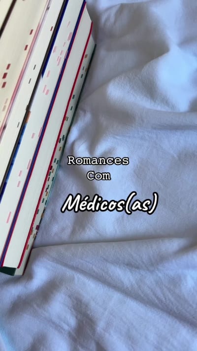 Romances com médicos @Editora Charme @Editora Arqueiro @Globo Livros @Novo Século Editora @Planeta de Livros Brasil @Harlequin