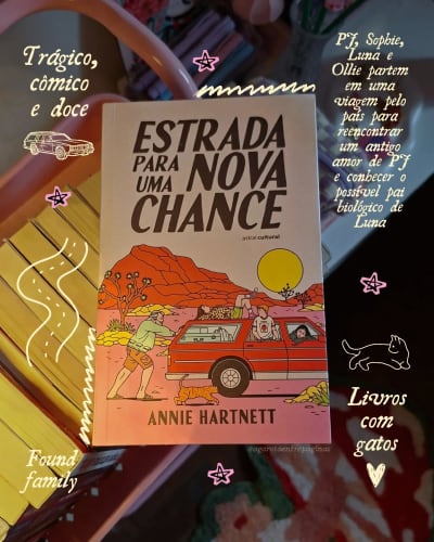 Estrada Para Uma Nova Chance, trágico, cômico e doce Nota: ☆☆☆☆ Trope: found family Classificação indicativa: +16 @Astral Cultural PJ…