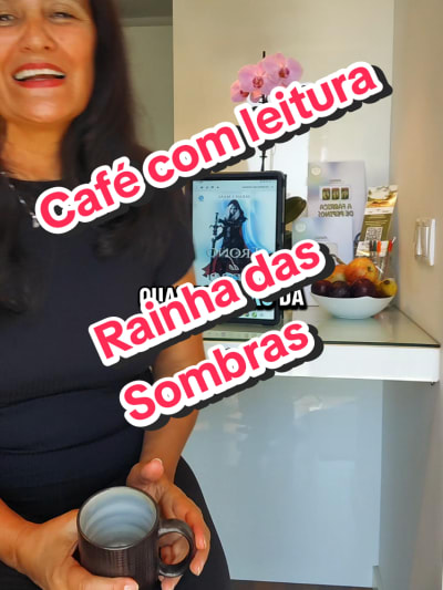 Café com leitura com Eliane Tomelin Livro: Rainha das Sombras Da série: Trono de Vidro De: Sara J. Maas