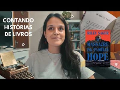 #17 Contando a história de livros (O Massacre da Família Hope)