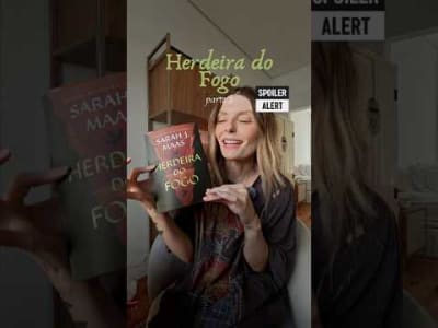 Parte 3 -  Vlog de Leitura Herdeira do Fogo
