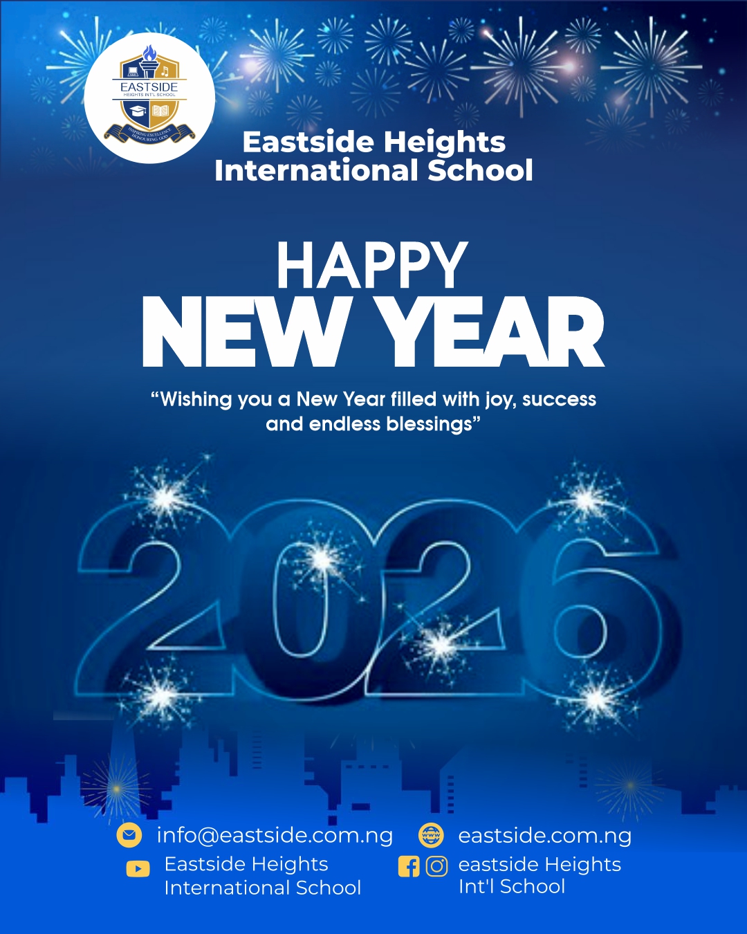 Happy New Year 2026 from Eastside Heights International School