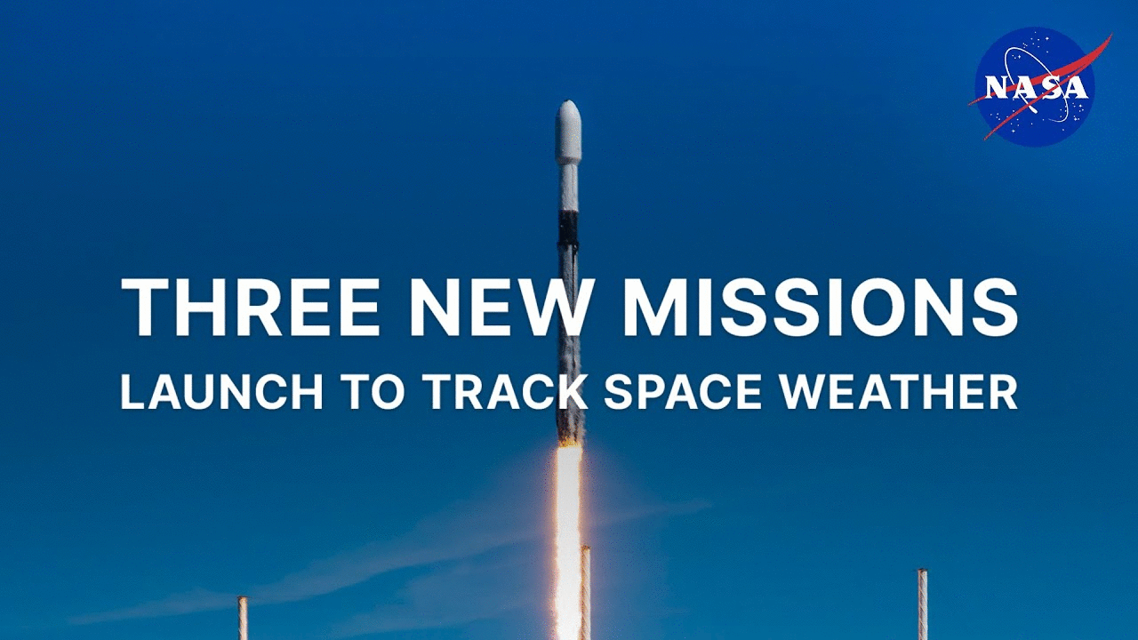 Three New Missions Launch to Track Space Weather