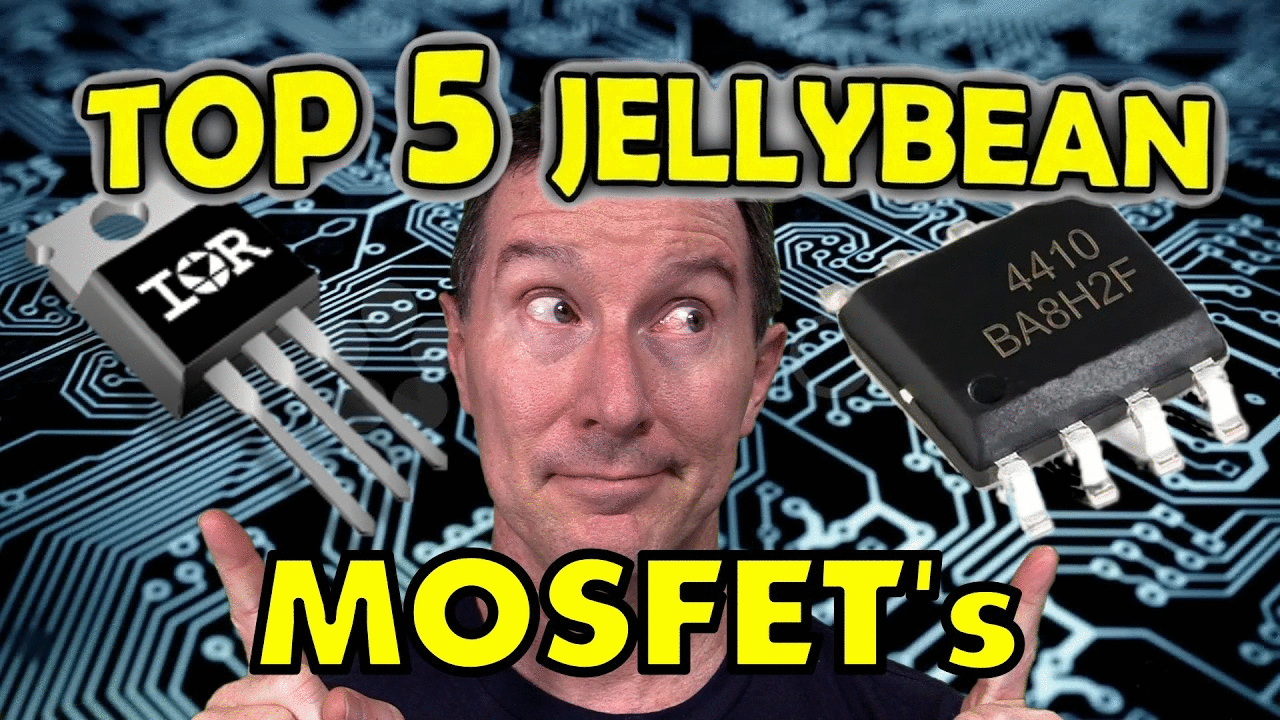 EEVblog 1736 - TOP 5 Jellybean MOSFET's