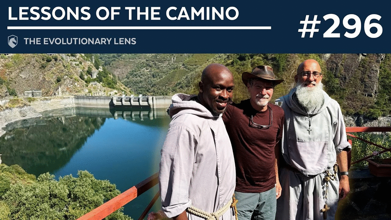 Lessons of the Camino: The 296th Evolutionary Lens with Bret Weinstein and Heather Heying