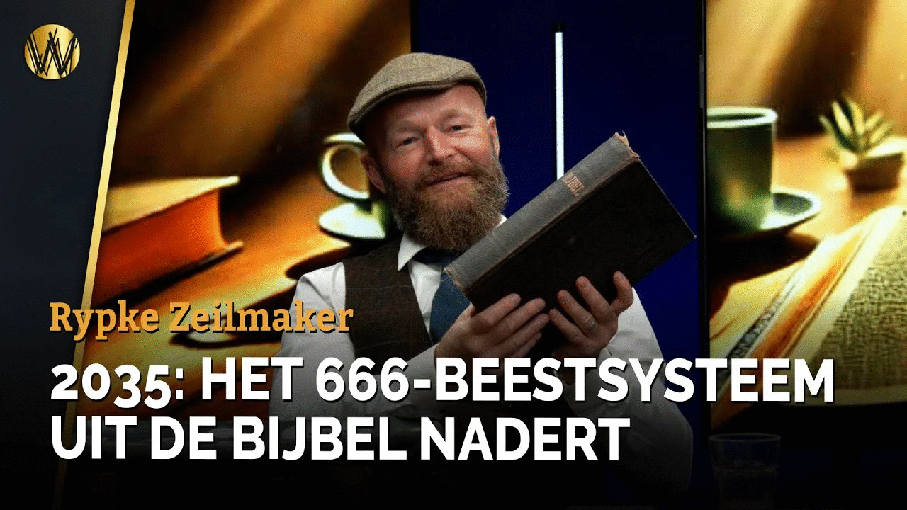 2035: Het 666-Beestsysteem uit de Bijbel nadert | Rypke Zeilmaker | Boekbespreking