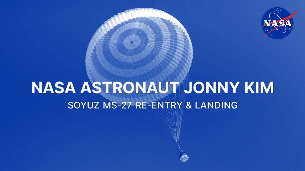 NASA Astronaut Jonny Kim Soyuz MS-27 Re-entry and Landing