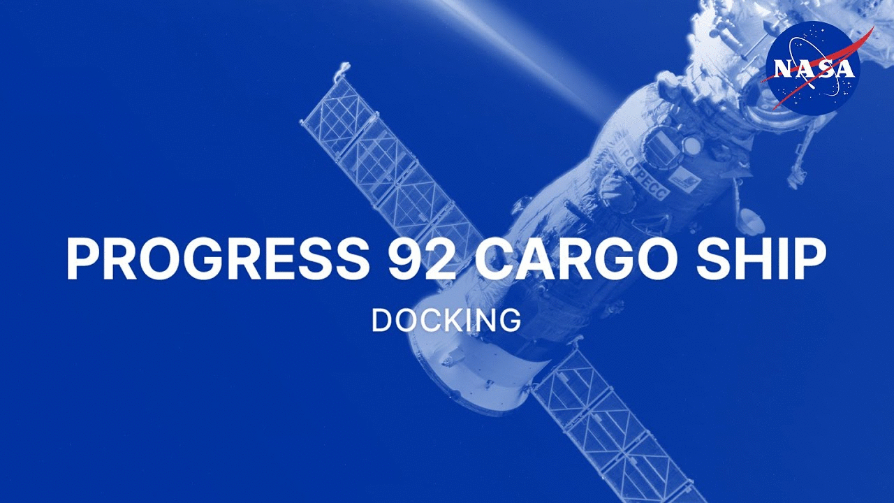 Progress 92 Cargo Ship Docking