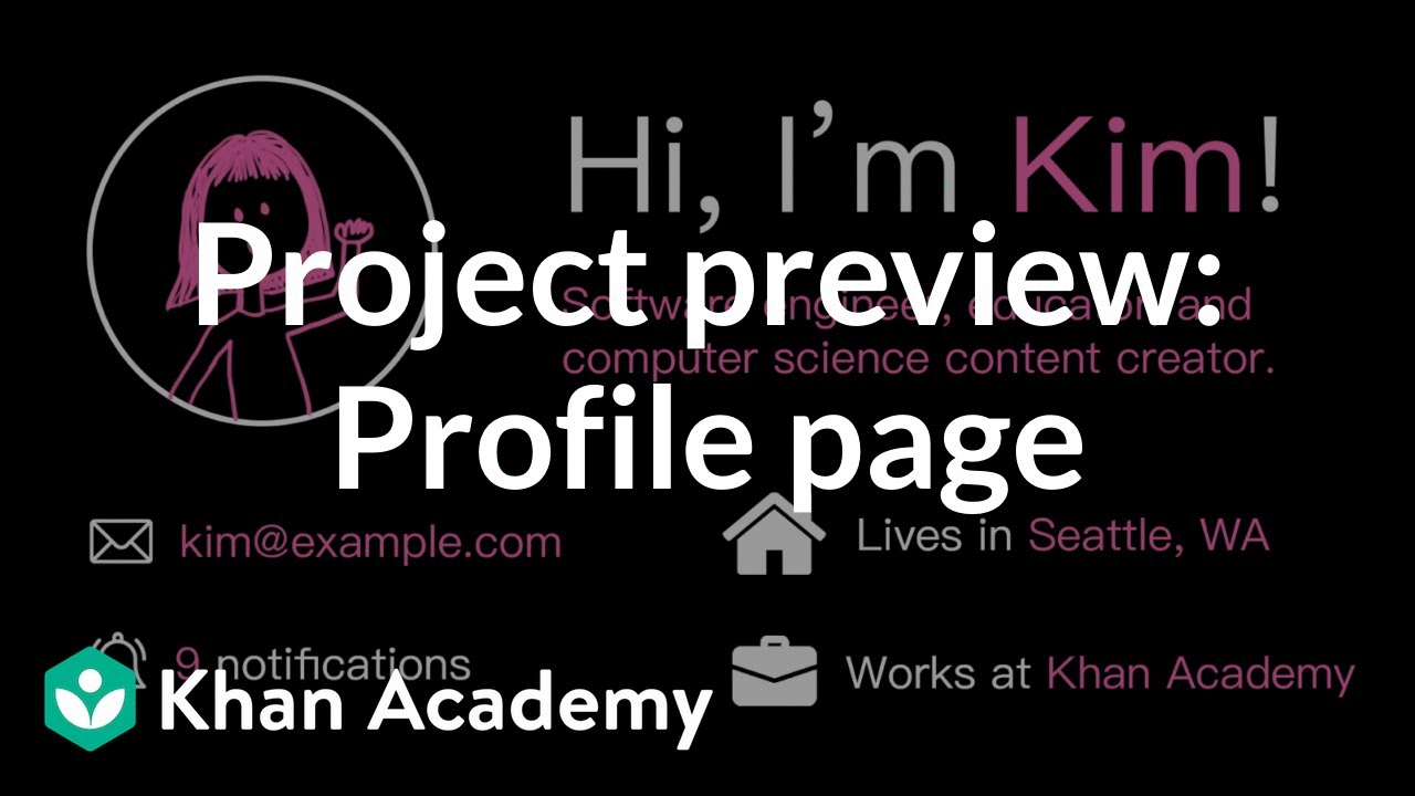 Project preview: Profile page | Intro to CS - Python | Khan Academy
