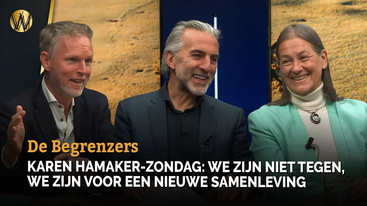 De Begrenzers | Karen Hamaker-Zondag: We zijn niet TEGEN, we zijn VOOR een nieuwe samenleving