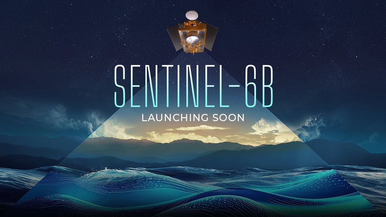 Sentinel-6B: Extending the Legacy (NASA Mission Trailer)