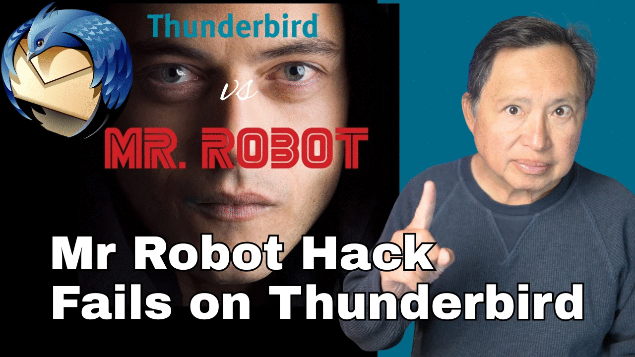 Let's Test a Mr Robot Attack  on the New Thunderbird for Mobile