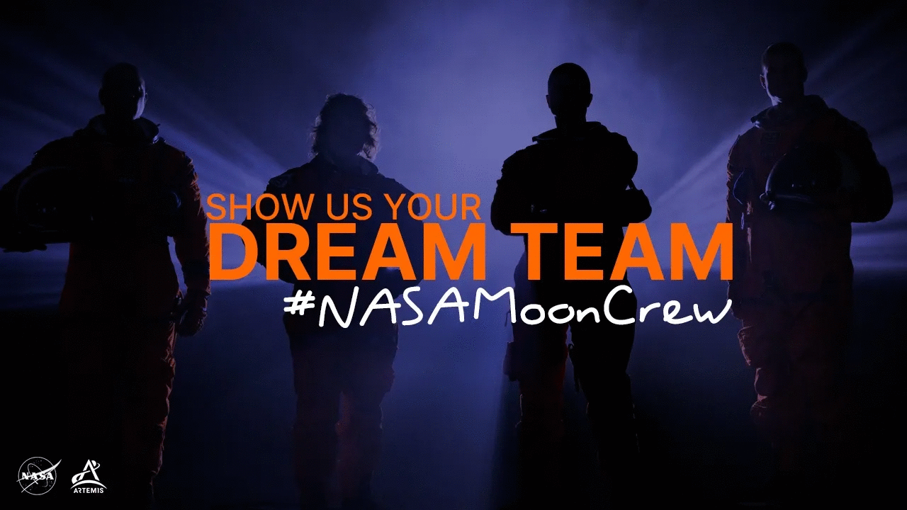 Share Your #NASAMoonCrew and Get Excited for Artemis II