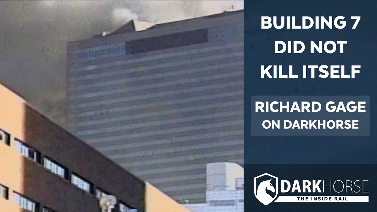 Building 7 Did Not Kill Itself: Richard Gage, AIA on DarkHorse