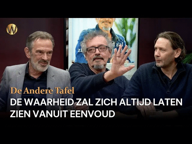 De Andere Tafel: "De waarheid zal zich altijd laten zien vanuit eenvoud"