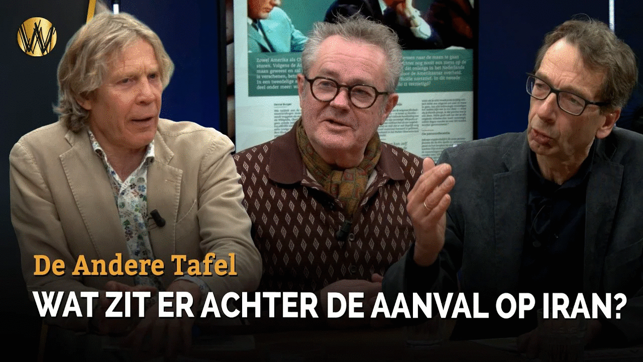 Wat zit er achter de aanval op Iran? | De Andere Tafel