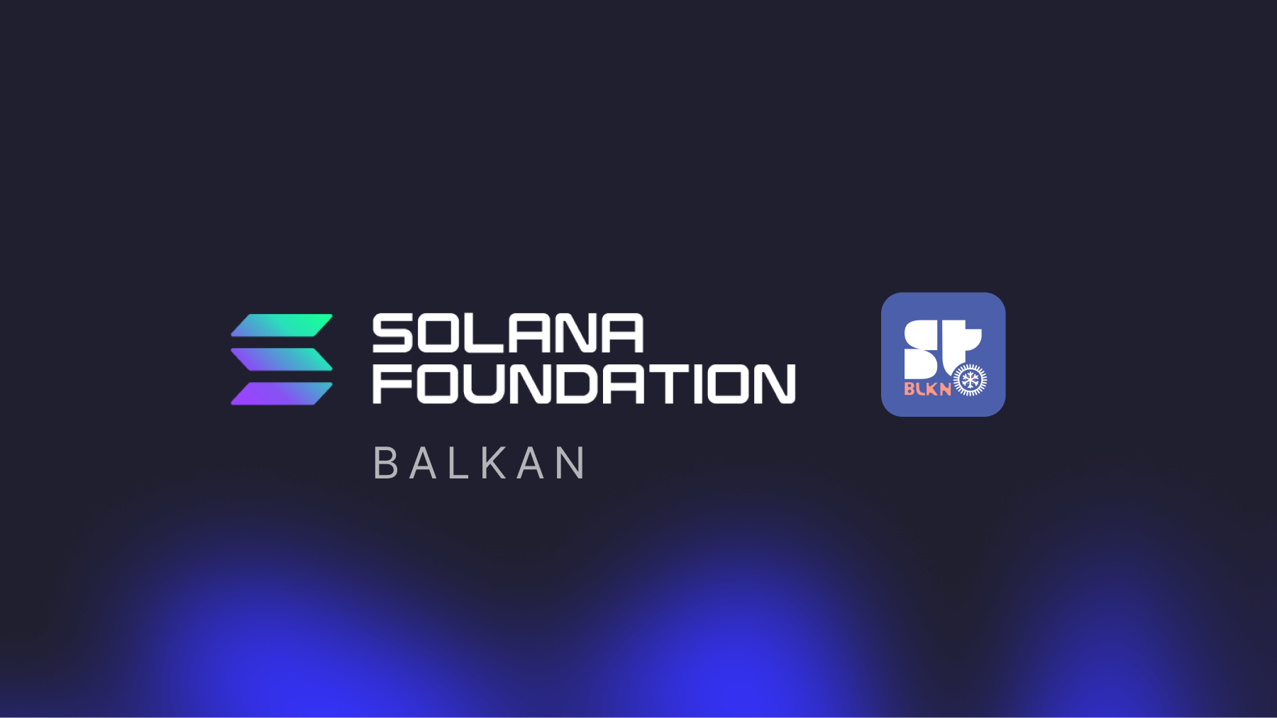 Solana Foundation Balkan Grants