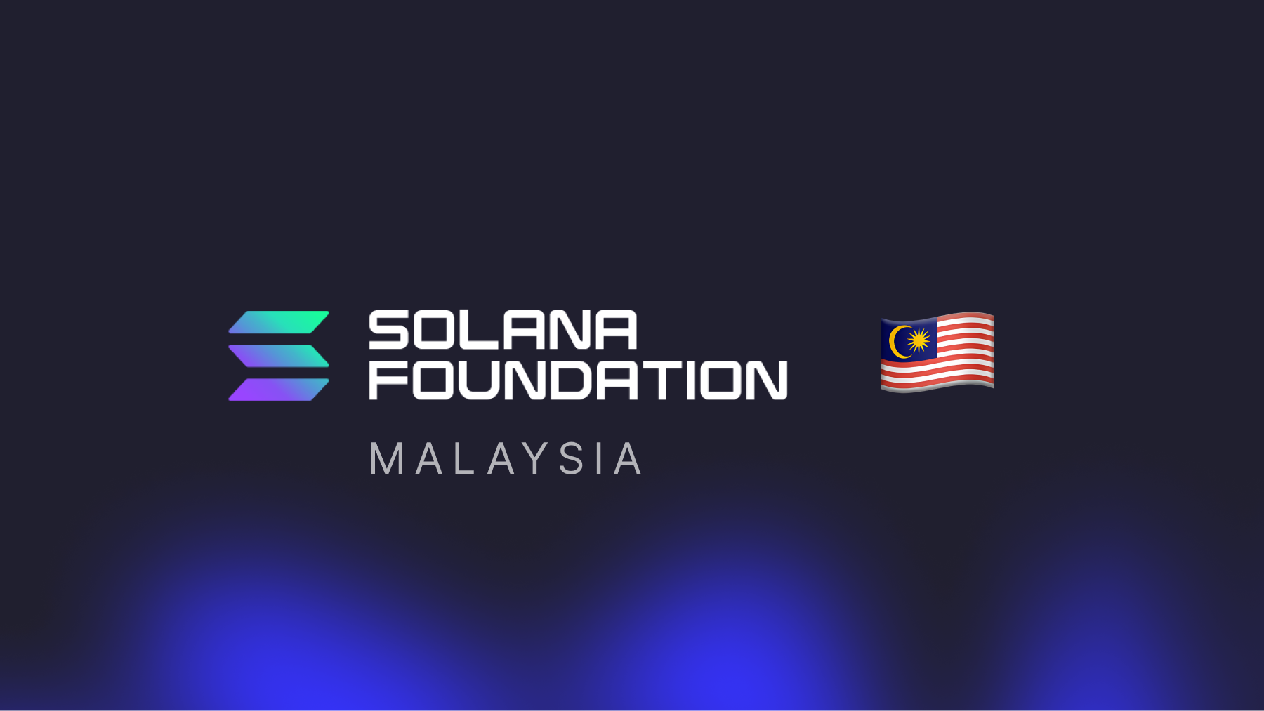 Solana Foundation Malaysia Grants