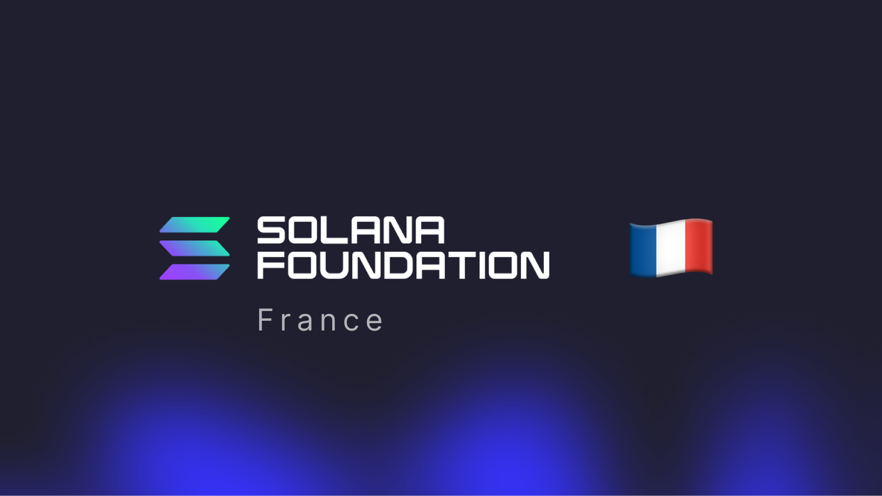 Solana Foundation France Grants