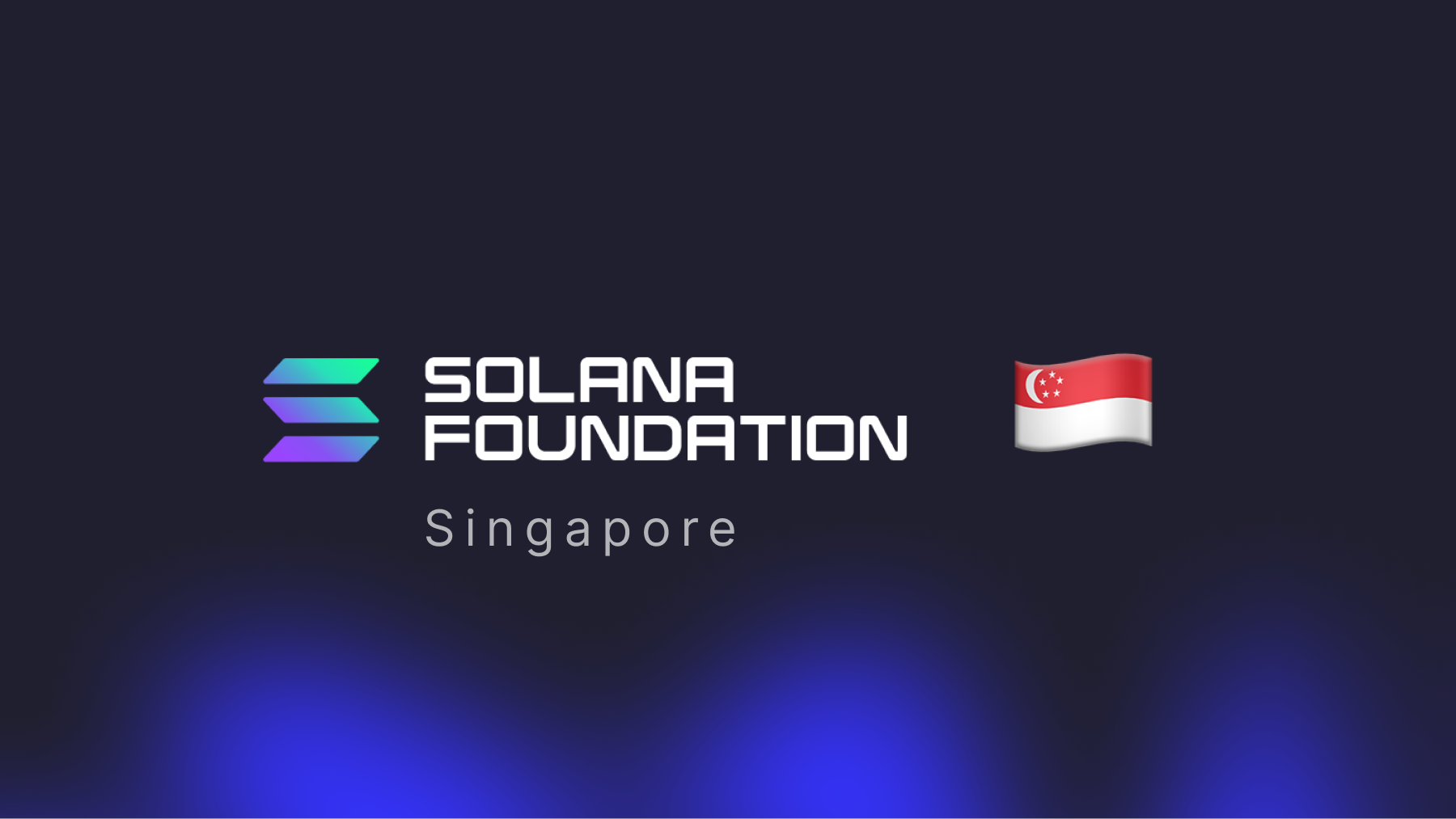 Solana Foundation Singapore Grants