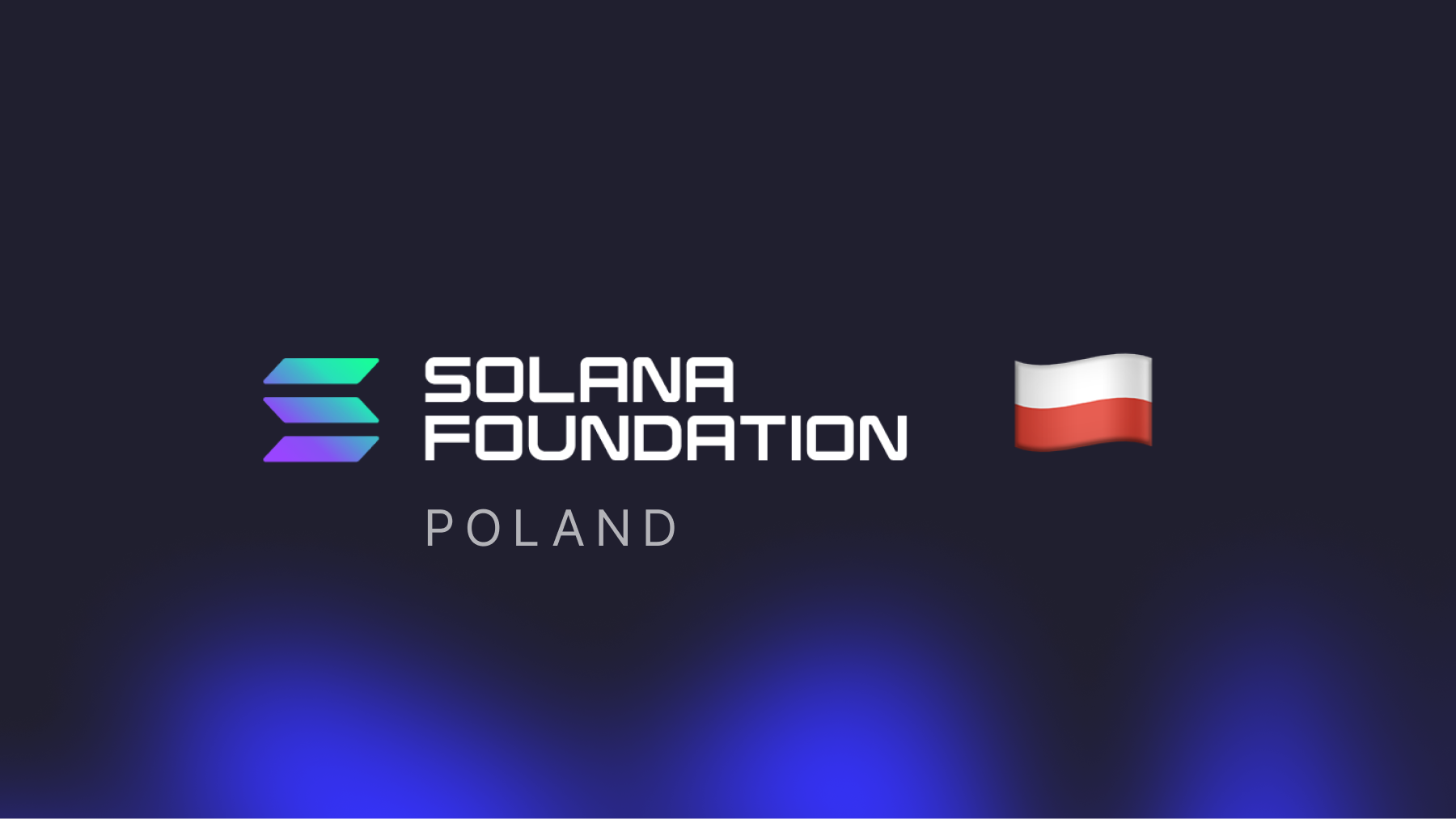 Solana Foundation Poland Grants