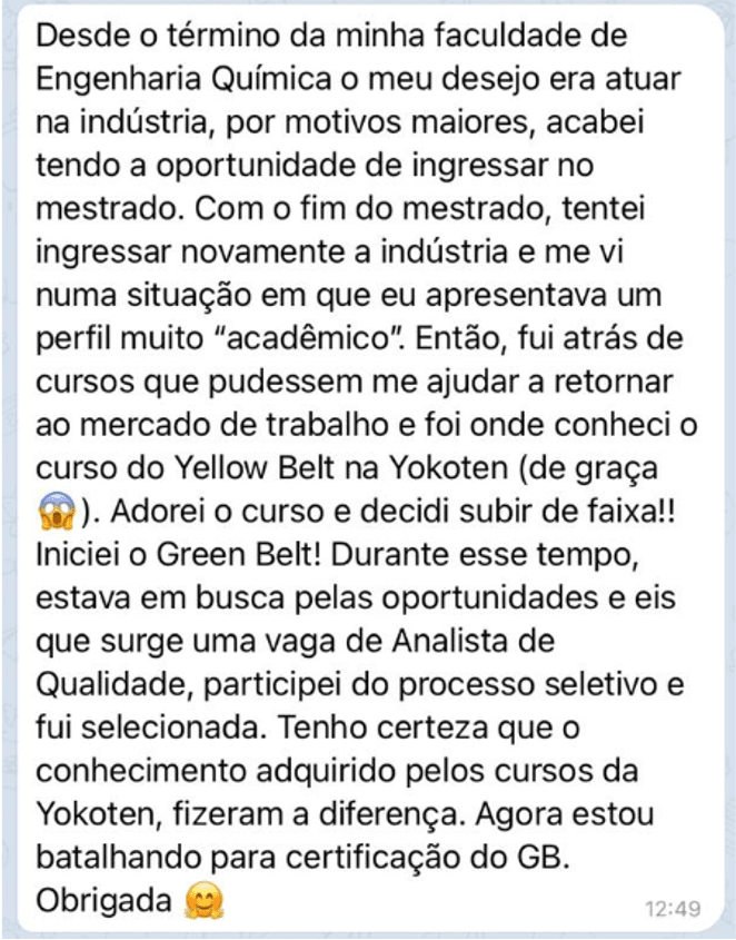 Aluna · mestra em Engenharia Química, contratada como Analista de Qualidade